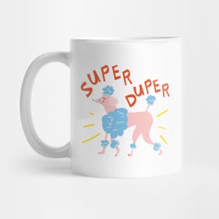 Super Duper Mug